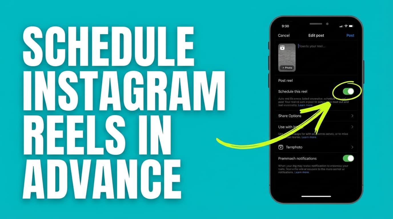 Schedule Instagram Reels in Advance: Best Tools, Limits & Workflows for 2026