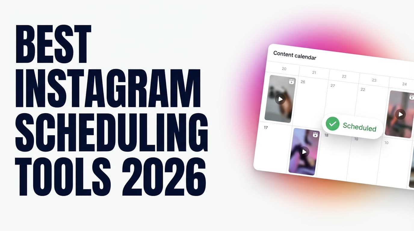 Best Tools To Schedule Instagram Posts In Advance 2026 Comparison