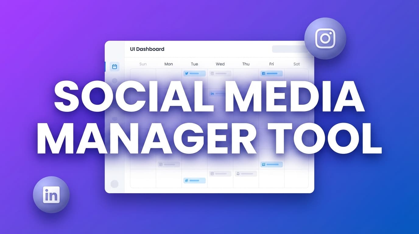 Social Media Manager Tool