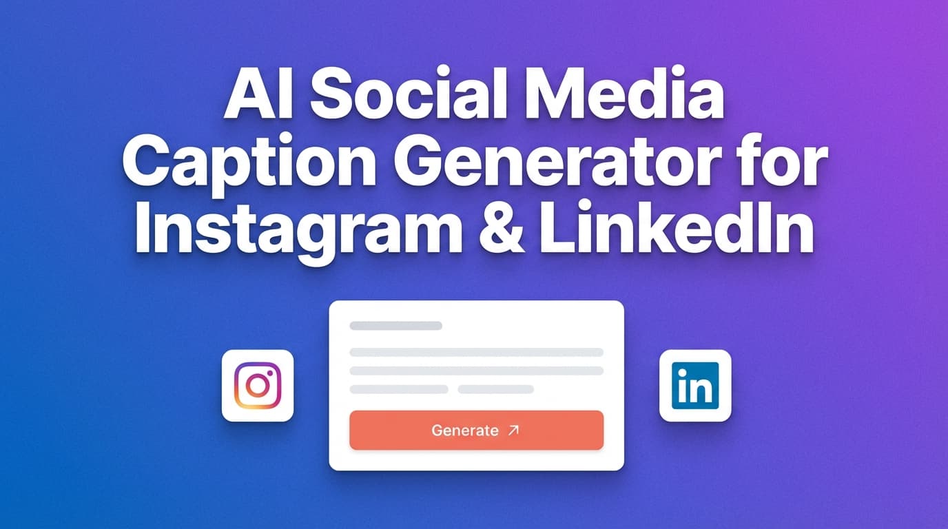 Ai Social Media Caption Generator For Instagram And Linkedin