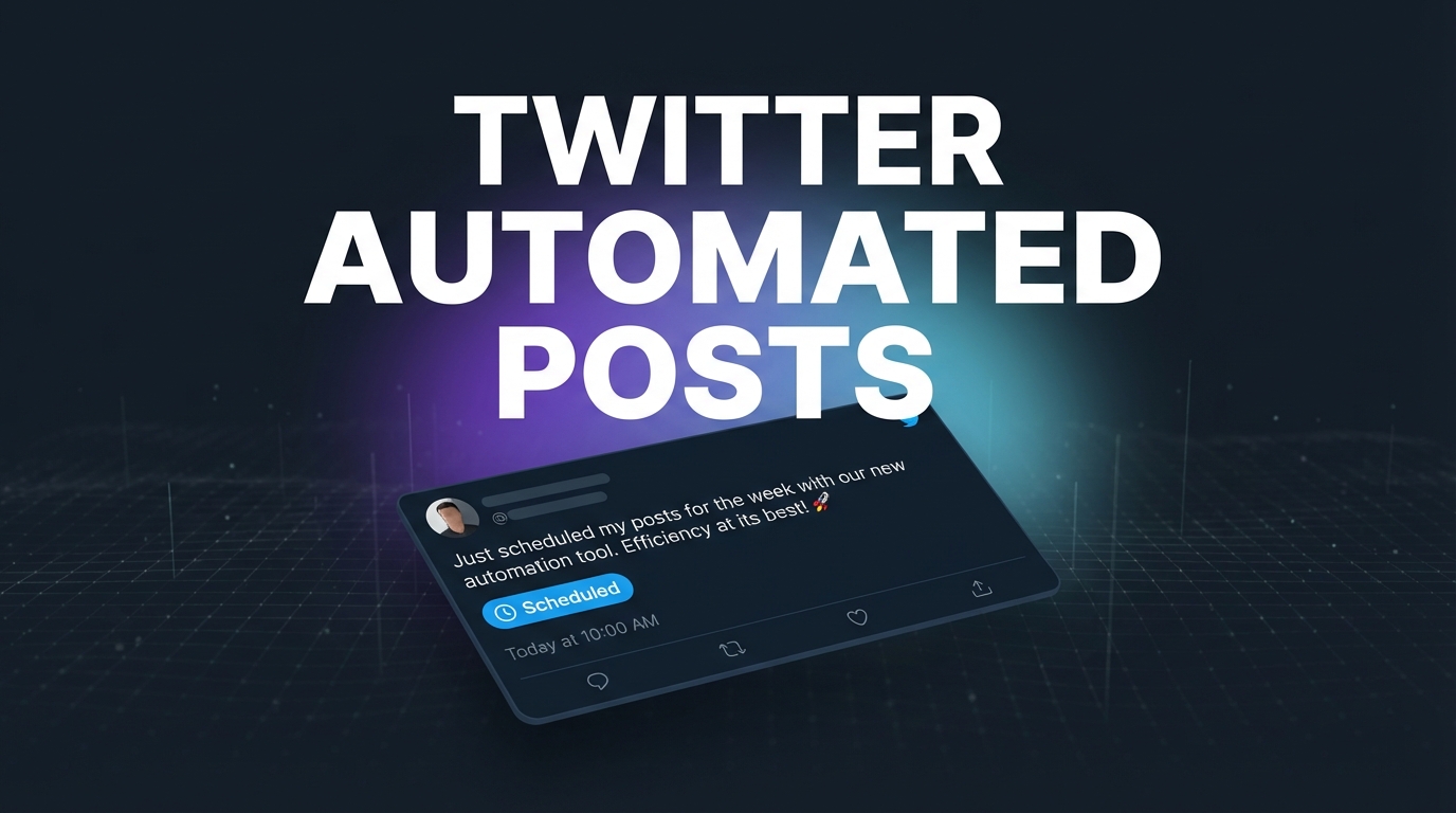Twitter Quick Update Posts Twitter Automated Posts - Schedule & Auto-Publish on X | PostQuickAI